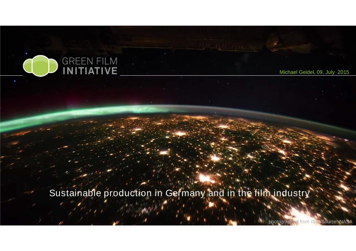 Sustainable production in Germany and in the film industry