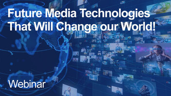 Future Media Technologies Change our World Technology & Innovation