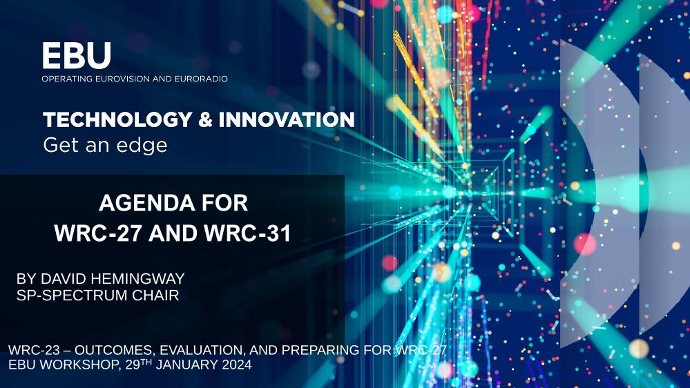 Overview of WRC-27/31 agenda items