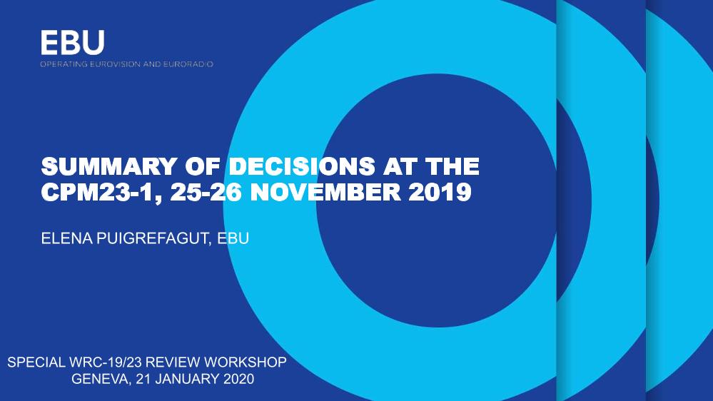 Summary of decisions at the Conference Preparatory Meeting CPM23-1, 25-26 November 2019