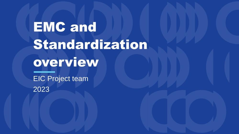 EMC and Standardization overview