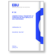 EBU R 130 MPEG-2 CBR TS over IP