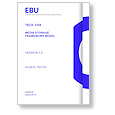 EBU Tech 3358 Media Storage Framework Model