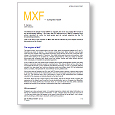 Tech Review 2010 MXF A progress report