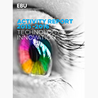 EBU Tech Activity Tech Activity Report 2015-2016